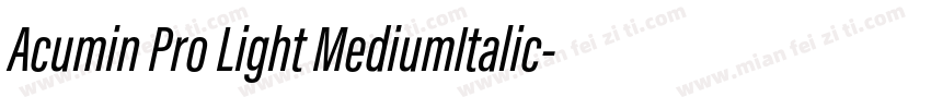 Acumin Pro Light MediumItalic字体转换